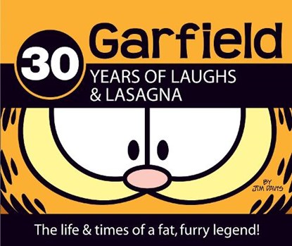 30 Years of Laughs & Lasagna, Jim Davis - Gebonden - 9780345503794