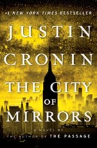 The City of Mirrors | Justin Cronin | 