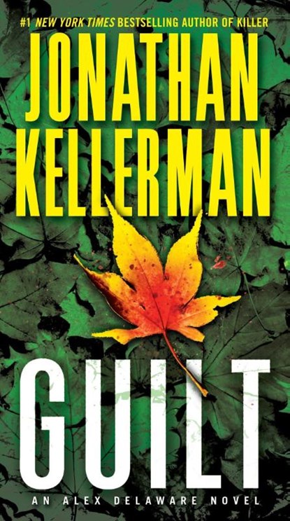 Guilt, Jonathan Kellerman - Paperback - 9780345505743
