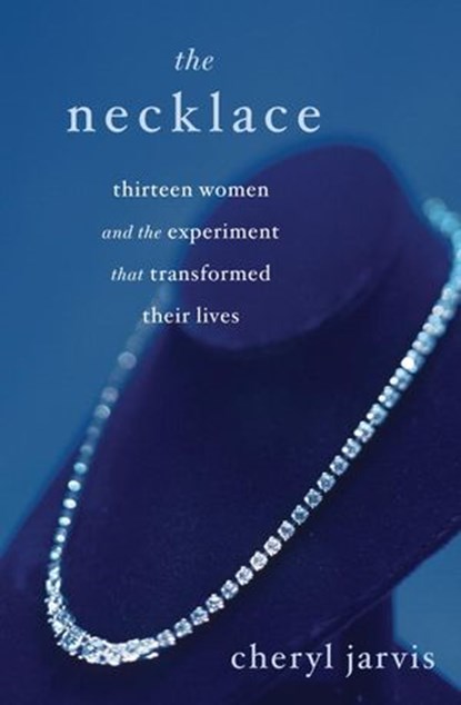 The Necklace, Cheryl Jarvis - Ebook - 9780345509475