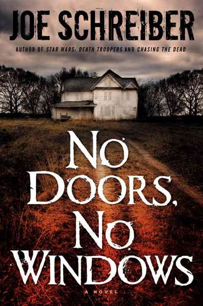 No Doors, No Windows, Joe Schreiber - Paperback - 9780345510136