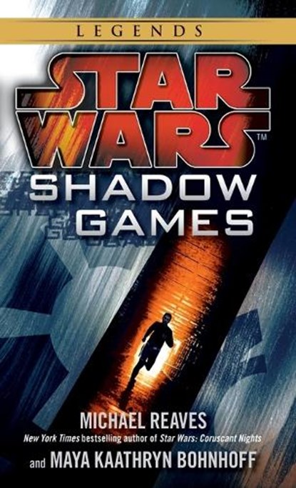 Shadow Games, Michael Reaves ; Maya Kaathryn Bohnhoff - Paperback - 9780345511201
