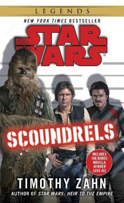 SCOUNDRELS SW LEGENDS, Timothy Zahn - Paperback - 9780345511515