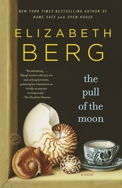 The Pull of the Moon, Elizabeth Berg - Paperback - 9780345512178