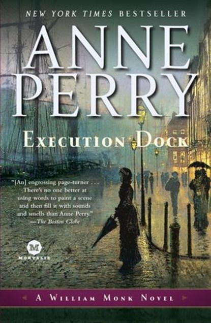 Execution Dock, Anne Perry - Ebook - 9780345512949