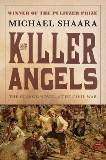 The Killer Angels, Michael Shaara - Ebook - 9780345513731