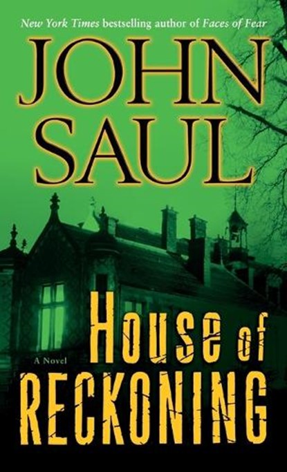 House of Reckoning, John Saul - Paperback - 9780345514257
