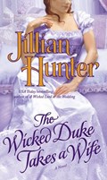 The Wicked Duke Takes a Wife | Jillian Hunter | 