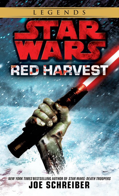 Red Harvest: Star Wars Legends, Joe Schreiber - Paperback - 9780345518590