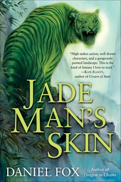 Jade Man's Skin, Daniel Fox - Ebook - 9780345519115