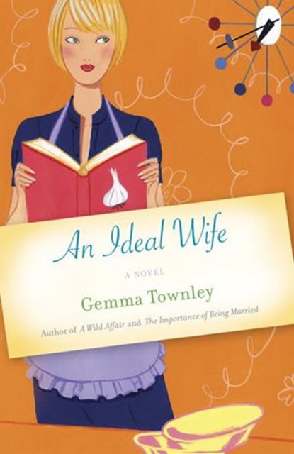 An Ideal Wife, Gemma Townley - Ebook - 9780345521767