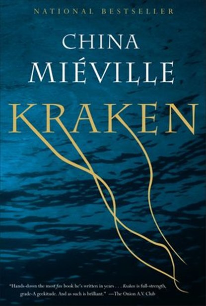 Kraken, China Miéville - Ebook - 9780345521859