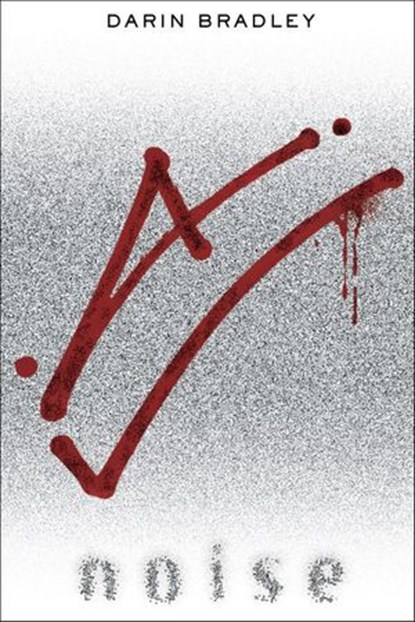 Noise, Darin Bradley - Ebook - 9780345522733