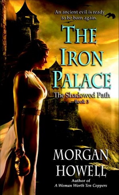 The Iron Palace, Morgan Howell - Ebook - 9780345524775