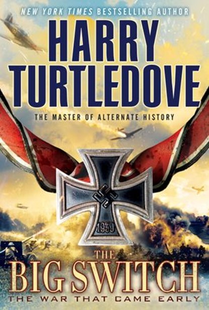 The Big Switch, Harry Turtledove - Ebook - 9780345526380