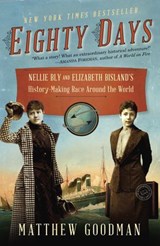 Eighty Days - Matthew Goodman - 9780345527288