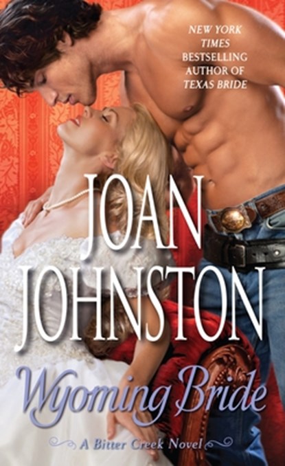 Wyoming Bride, Joan Johnston - Paperback - 9780345527462
