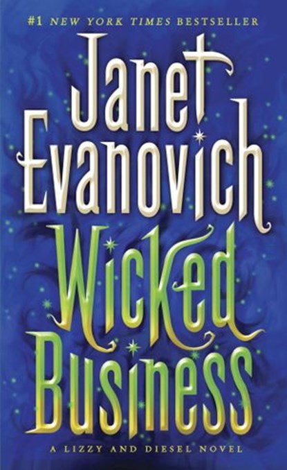 Wicked Business, Janet Evanovich - Ebook - 9780345527783
