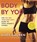 Body by You, Mark Lauren ; Joshua Clark - Paperback - 9780345528971