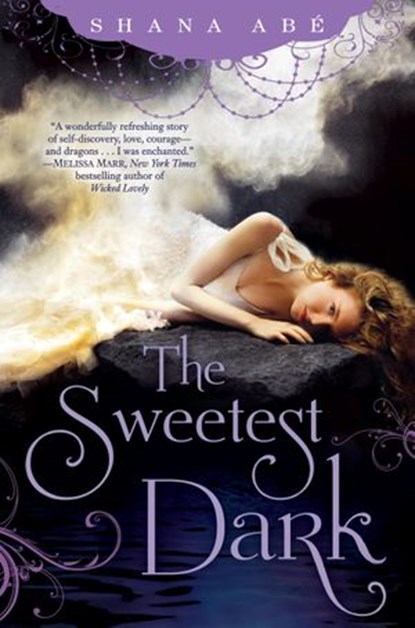The Sweetest Dark, Shana Abé - Ebook - 9780345531711