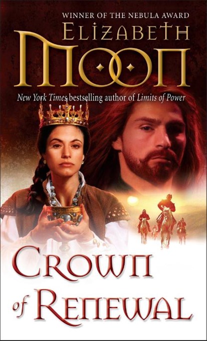 Moon, E: Crown of Renewal, Elizabeth Moon - Paperback - 9780345533111