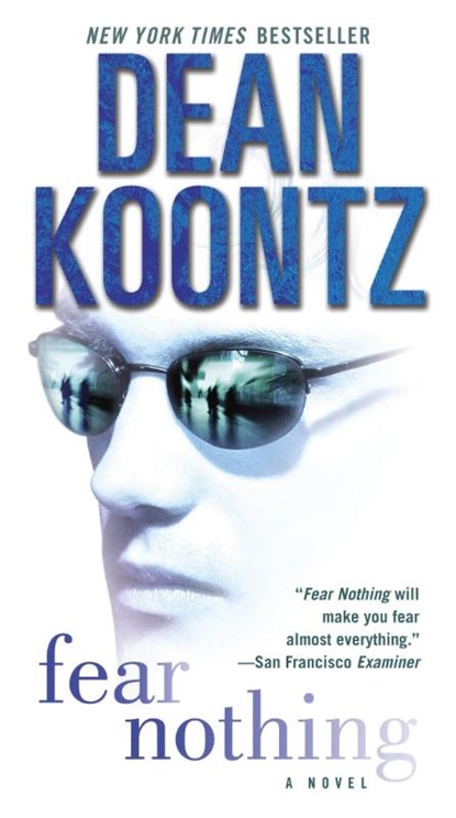 Fear Nothing, Dean Koontz - Paperback - 9780345533302