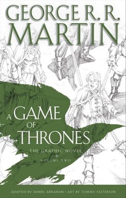 A Game of Thrones: The Graphic Novel, George R. R. Martin ; Daniel Abraham - Ebook - 9780345535603