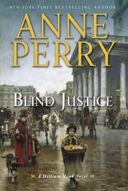 Blind Justice, Anne Perry - Ebook - 9780345536716