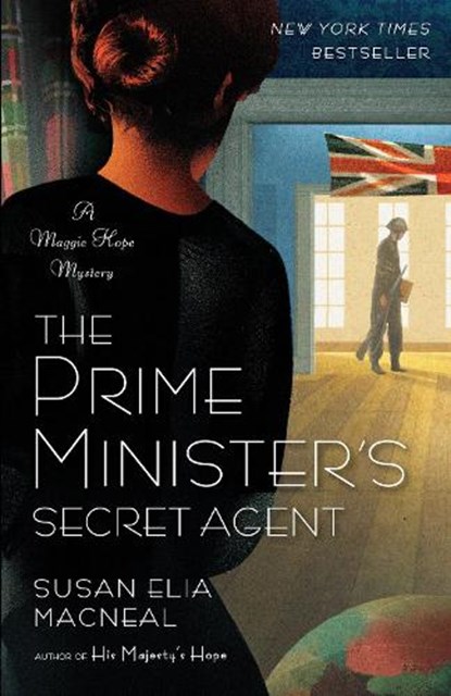 The Prime Minister's Secret Agent, Susan Elia MacNeal - Paperback - 9780345536747
