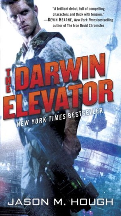 The Darwin Elevator, Jason M. Hough - Ebook - 9780345537133
