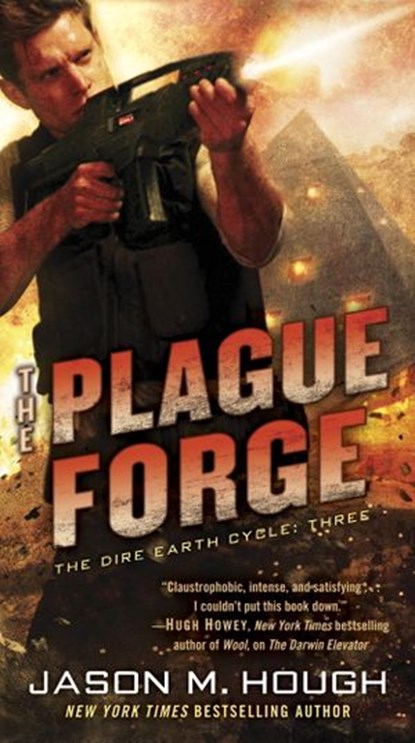 The Plague Forge, Jason M. Hough - Ebook - 9780345537171