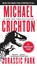 Jurassic Park, Michael Crichton - Paperback - 9780345538987