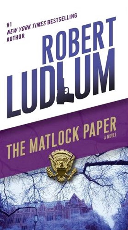 The Matlock Paper, Robert Ludlum - Paperback - 9780345539236