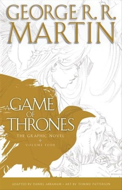 A Game of Thrones: The Graphic Novel, George R. R. Martin ; Daniel Abraham - Ebook - 9780345539717
