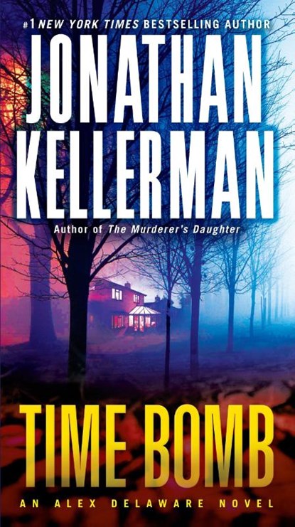 Time Bomb, Jonathan Kellerman - Paperback - 9780345540171