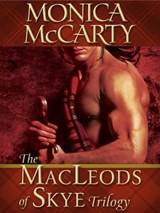 The MacLeods of Skye Trilogy 3-Book Bundle - Monica McCarty - 9780345544728