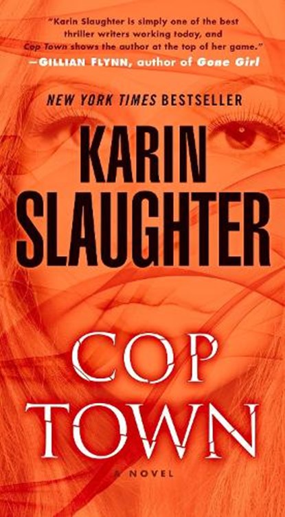 COP TOWN, Karin Slaughter - Paperback - 9780345547507