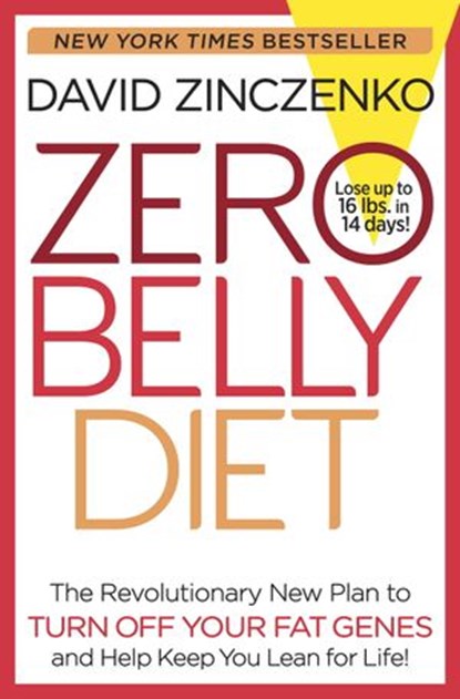Zero Belly Diet, David Zinczenko - Ebook - 9780345547972
