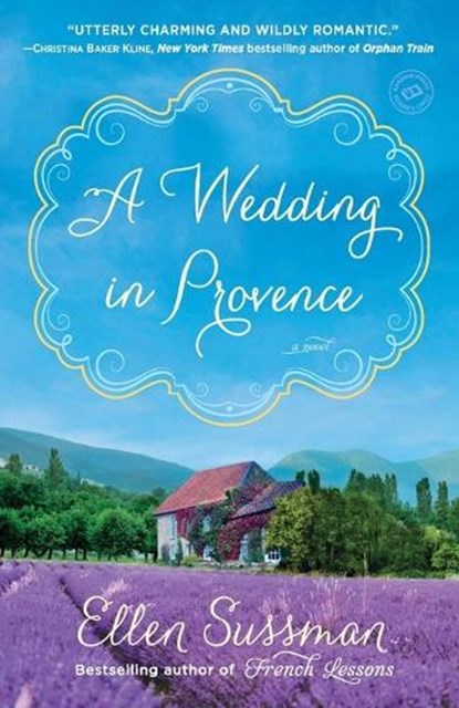 A Wedding in Provence, SUSSMAN,  Ellen - Paperback - 9780345548979