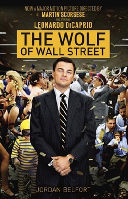 The Wolf of Wall Street, Jordan Belfort - Paperback - 9780345549334