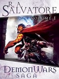 DemonWars Saga Volume 1 | R.A. Salvatore | 