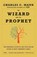 The Wizard and the Prophet, Charles Mann - Paperback - 9780345802842