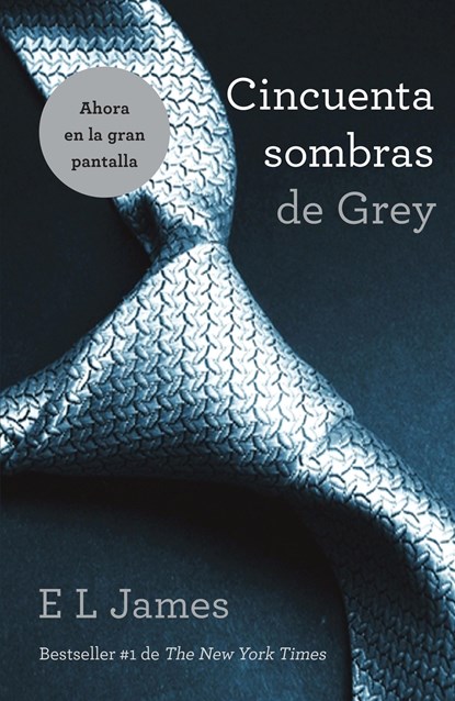 SPA-CINCUENTA SOMBRAS DE GREY, E. L. James - Paperback - 9780345803672