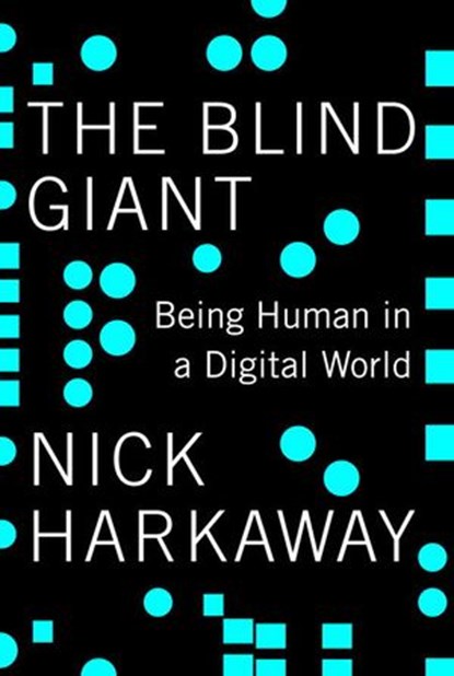 The Blind Giant, Nick Harkaway - Ebook - 9780345803726