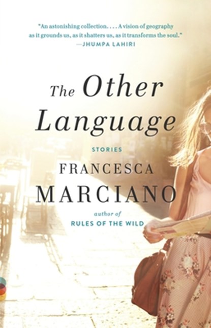 The Other Language, Francesca Marciano - Paperback - 9780345804488