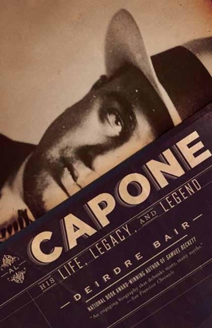 Al Capone, Deirdre Bair - Paperback - 9780345804518