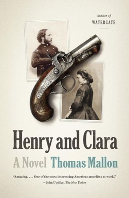 Henry and Clara, Thomas Mallon - Ebook - 9780345804754