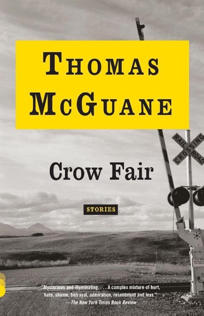 Crow Fair, Thomas Mcguane - Paperback - 9780345805911