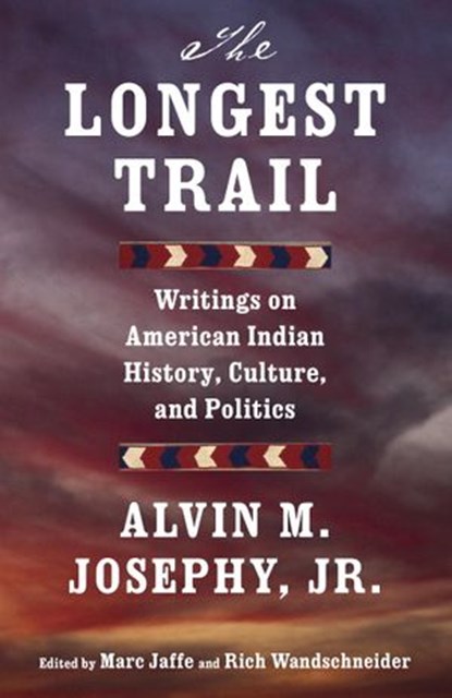 The Longest Trail, Alvin M. Josephy Jr. - Ebook - 9780345806925