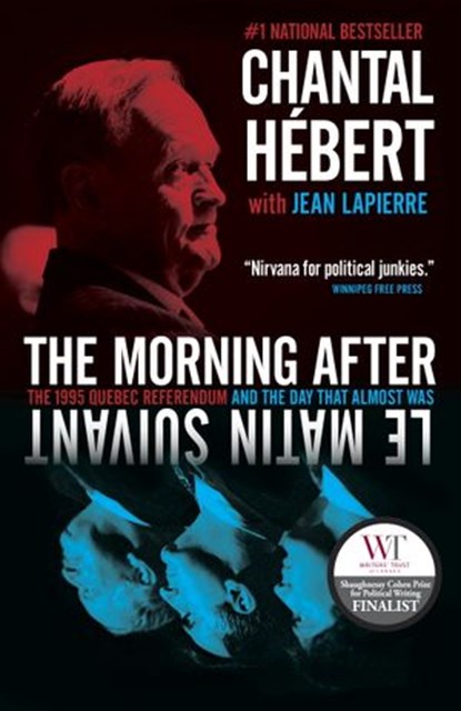 The Morning After, Chantal Hebert - Ebook - 9780345807649